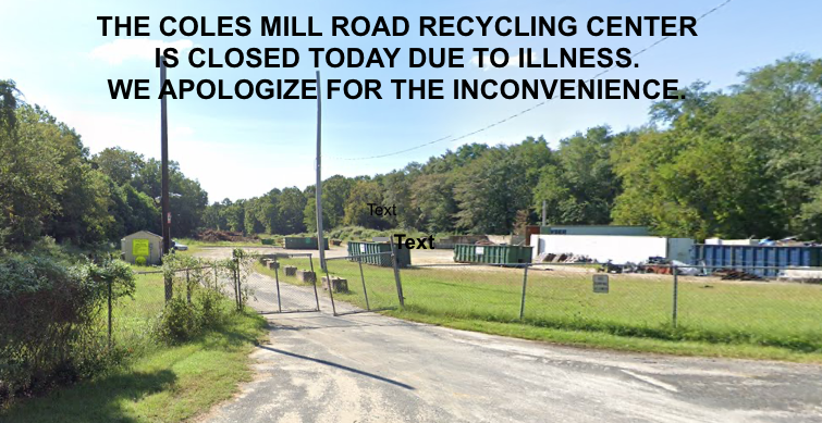 Recycling Center Closed Due to Illness